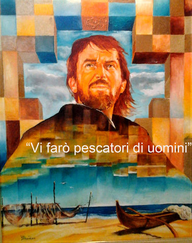 "Vi farò pescatori di uomini" (olio, 40 x 50), 201...