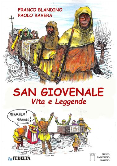 "SAN GIOVENALE - Vita e leggende"- Ed. La Fedeltà ...